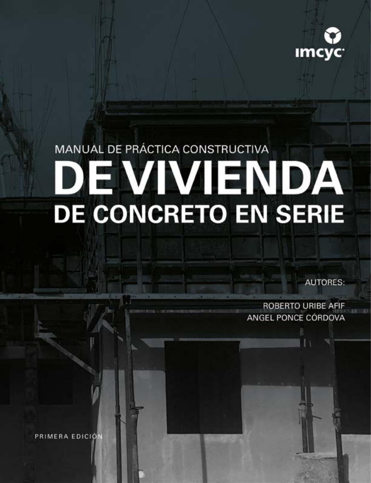Manual de práctica constructiva de vivienda de concreto en serie